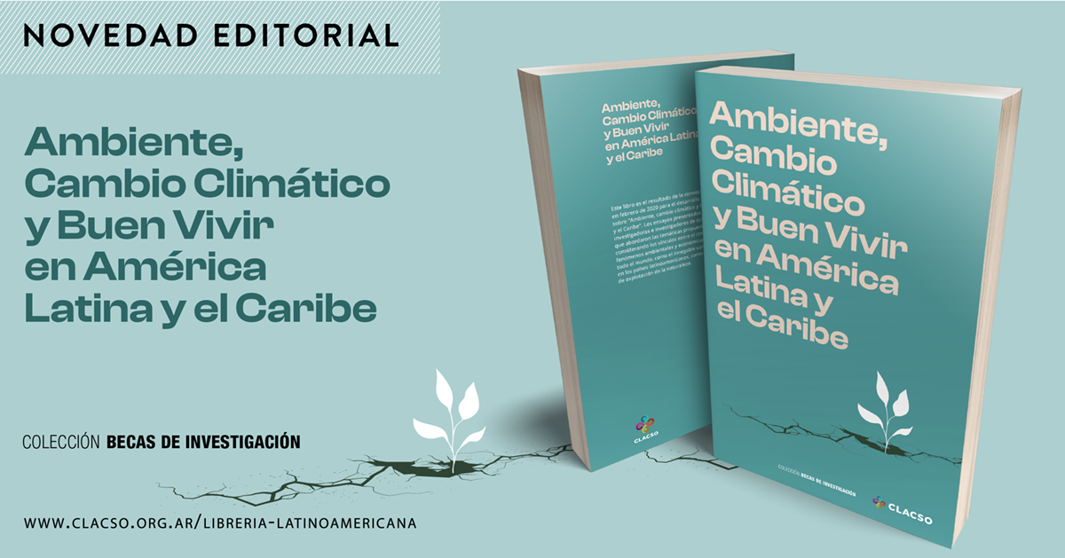  Ambiente, Cambio Climático y Buen Vivir en América Latina y el Caribe