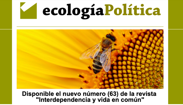  Revista Ecología Política #63 Interdependencia y vida en común