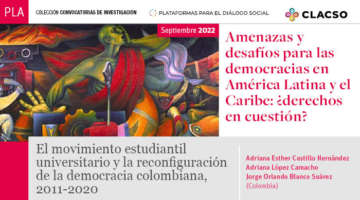  El movimiento estudiantil universitario y la reconfiguración de la democracia colombiana, 2011-2020