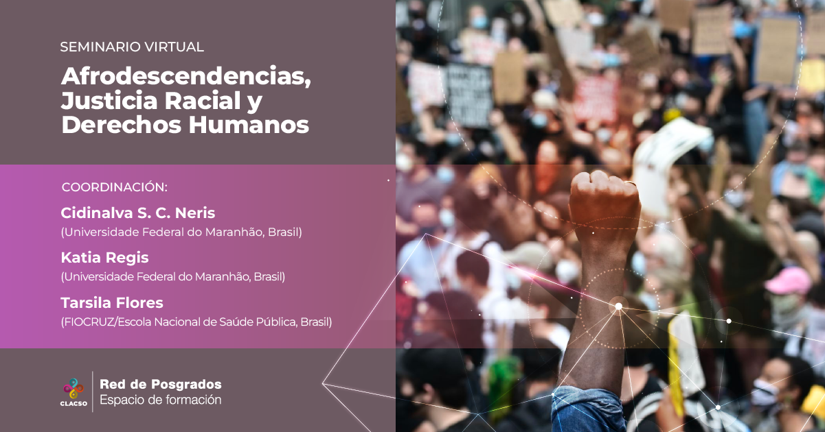 Afrodescendencias, Justicia Racial y Derechos Humanos - CLACSO