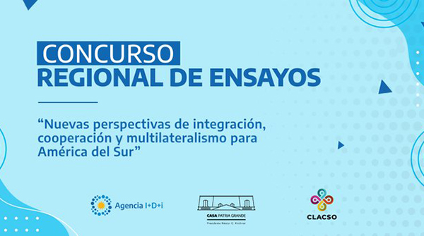  Nuevas perspectivas de integración, cooperación y multilateralismo para América del Sur