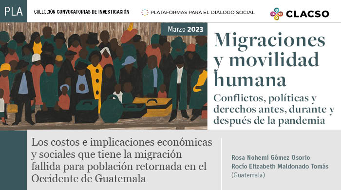  Los costos e implicaciones económicas y sociales que tiene la migración fallida para población retornada en el Occidente de Guatemala