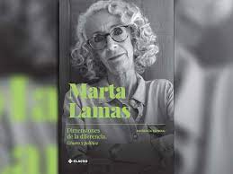  Mujerismo, victimismo y las “guerras feministas” bajo la mirada de Marta Lamas
