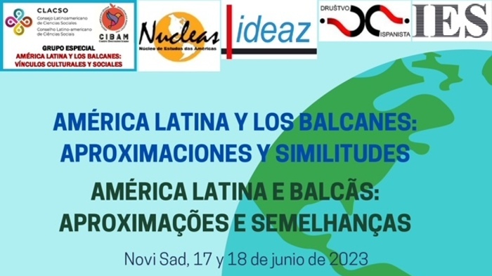  I Simposio internacional: América Latina y los Balcanes: aproximaciones y similitudes
