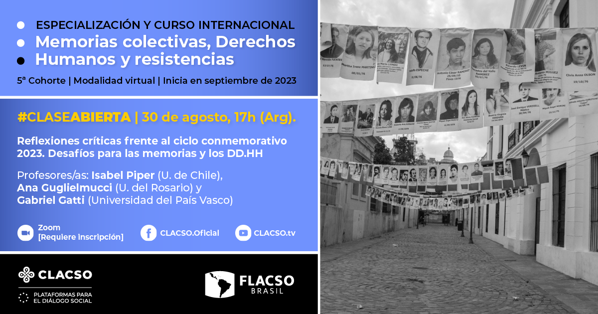  Clase abierta: Reflexiones críticas frente al ciclo conmemorativo 2023. Desafíos para las memorias y los DD.HH
