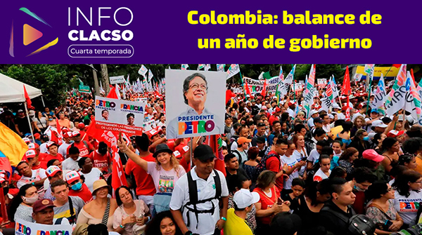  Colombia: Balance de un año de gobierno