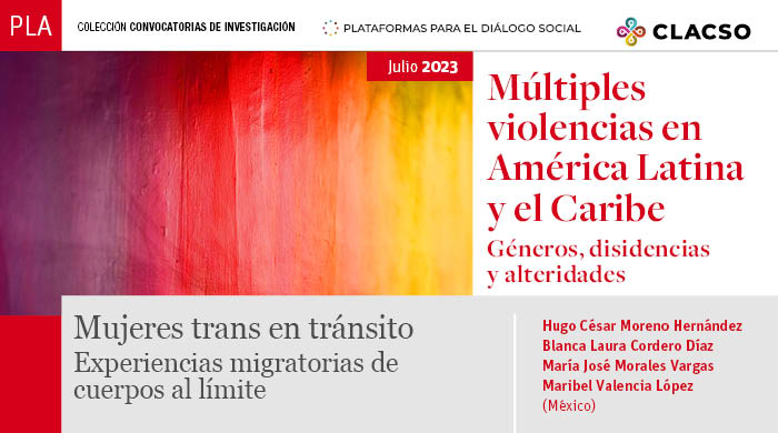  Mujeres trans en tránsito. Experiencias migratoriasde cuerpos al límite