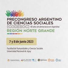  Precongreso de Ciencias Sociales en la Facultad de Humanidades de Jujuy