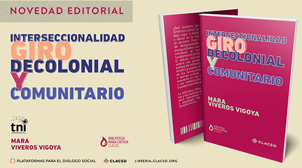  Interseccionalidad. Giro decolonial y comunitario