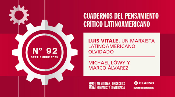  Luis Vitale: Un marxista latinoamericano olvidado