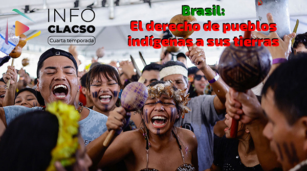  Brasil: El derecho de pueblos indígenas a sus tierras