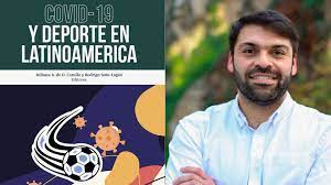  Académico del Departamento de Gestión y Políticas Públicas publica libro en el que compila experiencias sobre el Covid-19 y el deporte en Latinoamérica