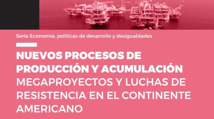  Nuevos procesos de producción y acumulación