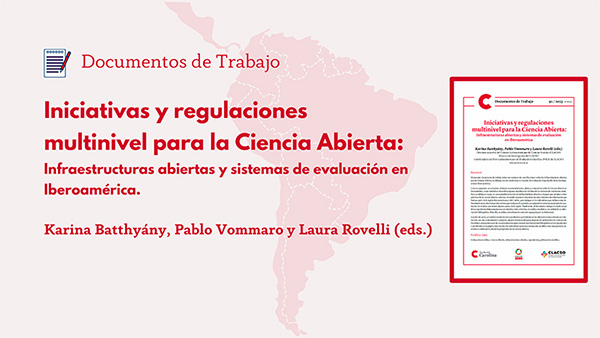  Iniciativas y regulaciones multinivel para la Ciencia Abierta