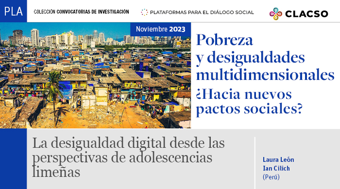  La desigualdad digital desde las perspectivas de adolescencias limeñas