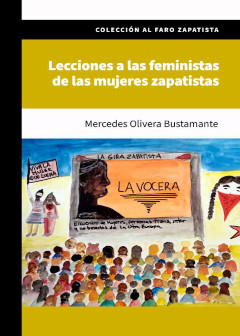  Lecciones a las feministas de las mujeres zapatistas