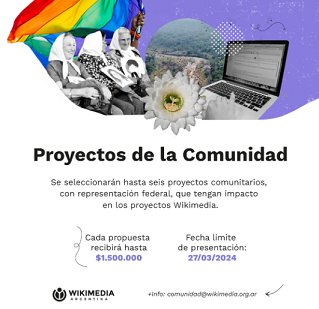  Convocatoria abierta: Proyectos de la comunidad (Wikimedia Argentina)