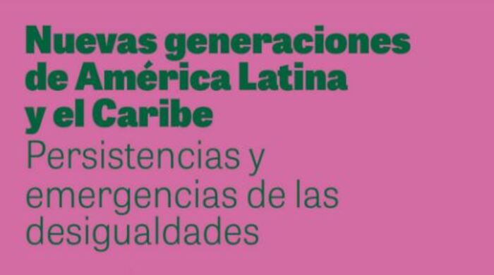  Nuevas generaciones de América Latina y el Caribe