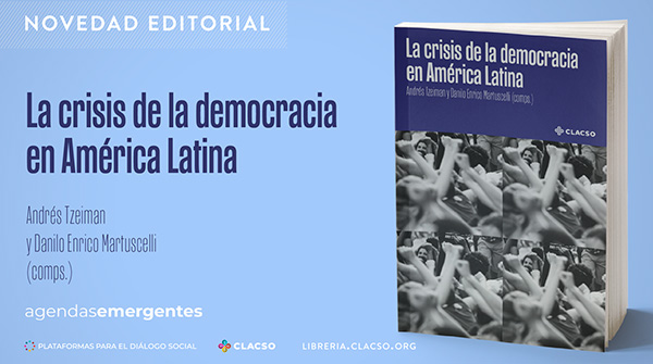  La crisis de la democracia en América Latina