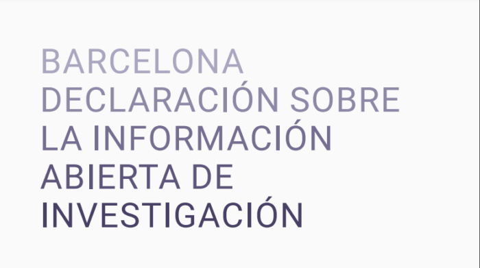  Declaración de Barcelona sobre la Información Abierta de Investigación