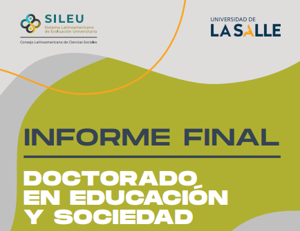  Informe final : Doctorado en Educación y Sociedad. Universidad de La Salle
