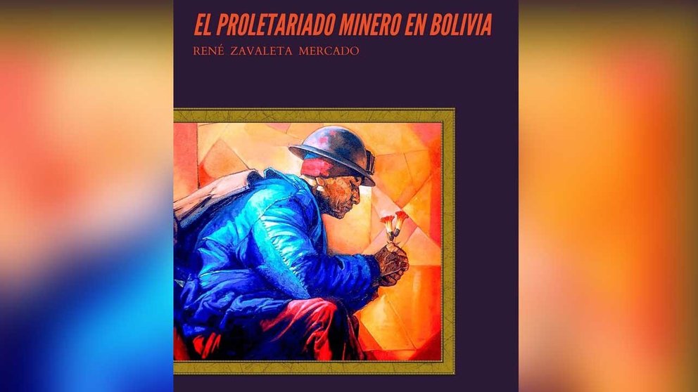  Libro de René Zavaleta es publicado por Repositorio Digital de CLACSO