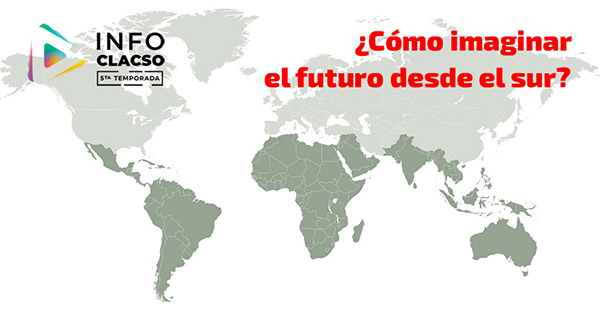  ¿Cómo imaginar el futuro desde el sur?