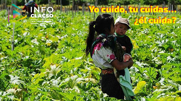  Yo cuido, tu cuidas… ¿él cuida?