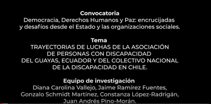  Trayectorias de luchas de la asociación de personas con discapacidad del Guayas, Ecuador y del Colectivo Nacional de la Discapacidad en Chile