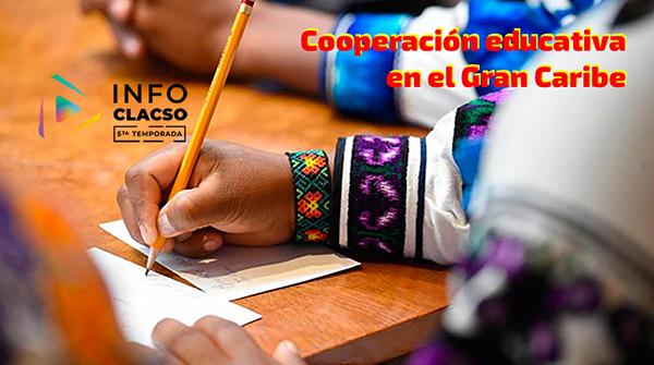  Cooperación educativa en el Gran Caribe