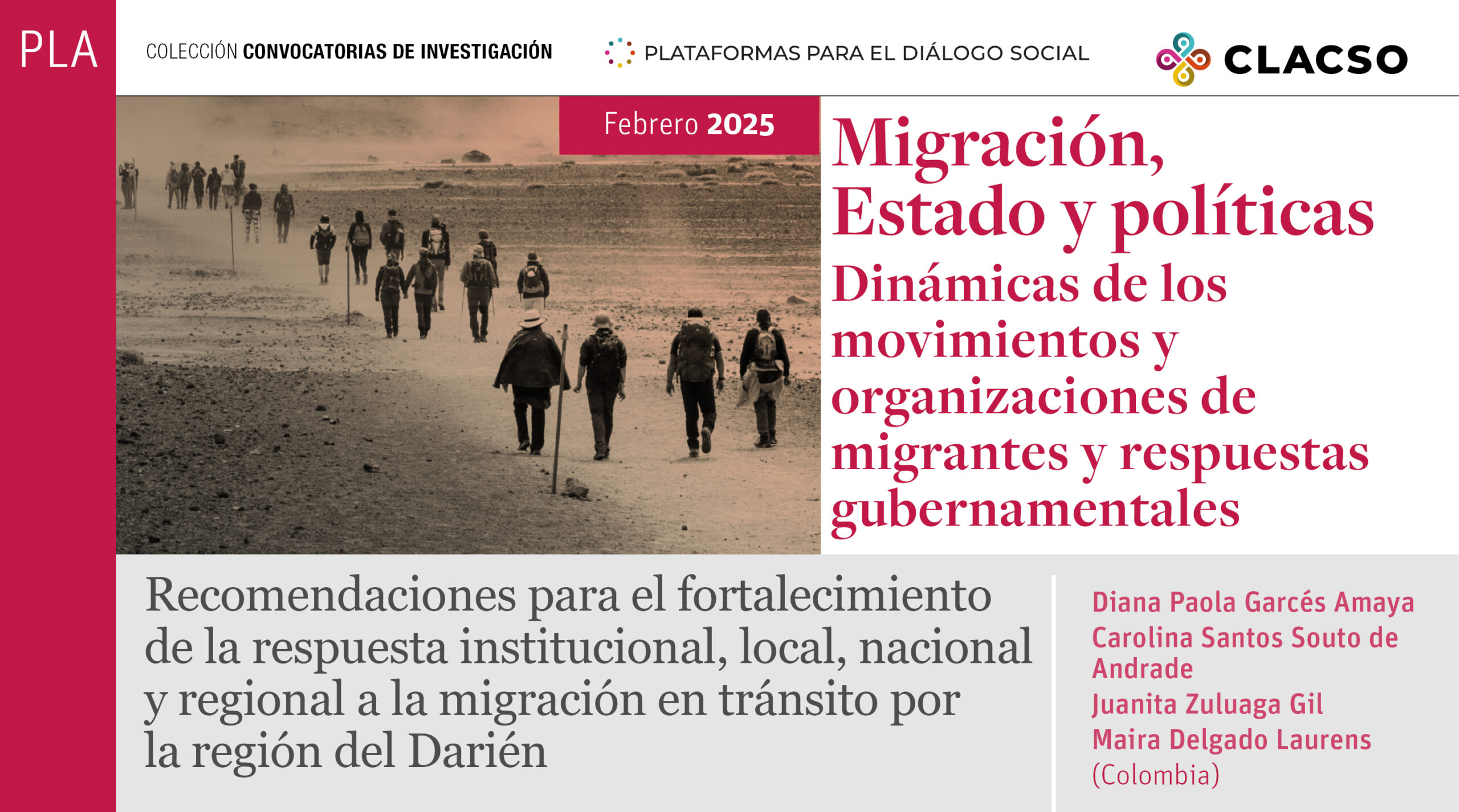  Recomendaciones para el fortalecimientode la respuesta institucional, local, nacional y regional a la migración en tránsito por la región del Darién