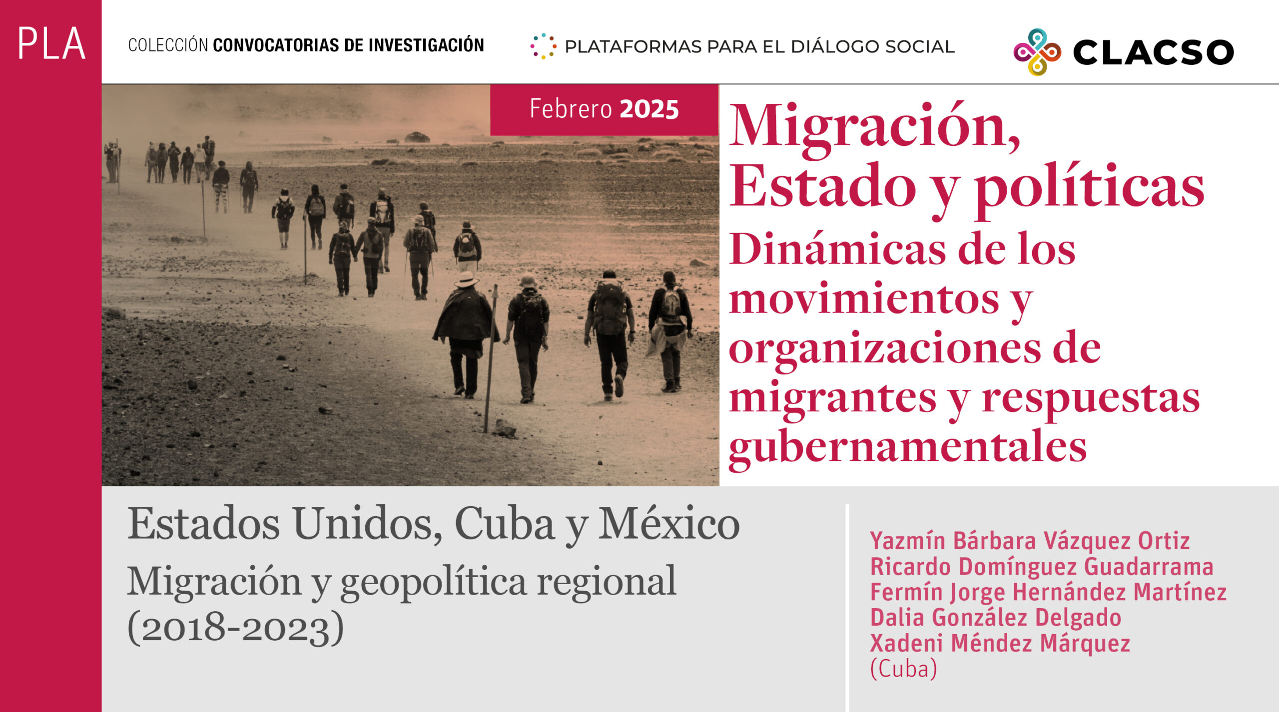  Estados Unidos, Cuba y México Migración y geopolítica regional (2018-2023)
