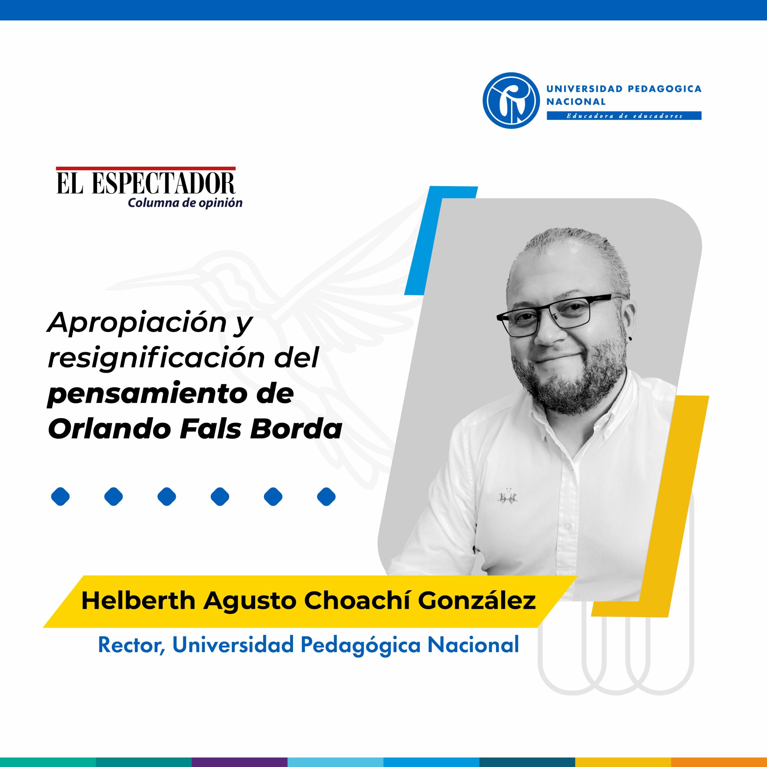  Apropiación y resignificación del pensamiento de Orlando Fals Borda