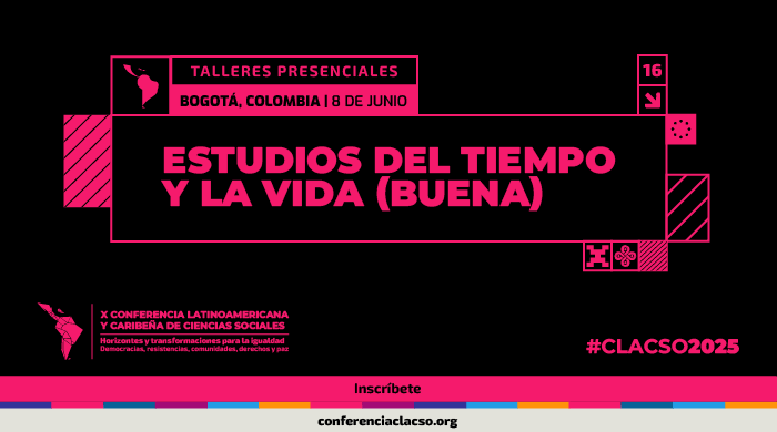  Taller presencial: Estudios del Tiempo y la Vida (Buena)