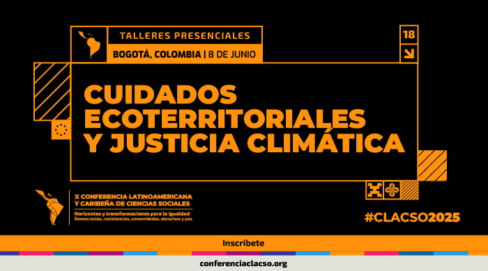  Taller presencial: Cuidados Ecoterritoriales y Justicia Climática