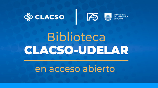  Biblioteca CLACSO-UDELAR
