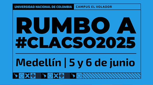  Rumbo a #CLACSO2025