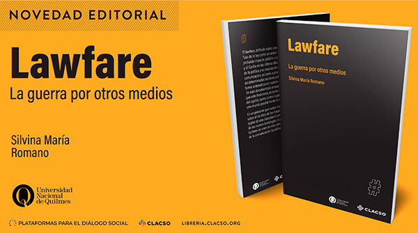  Lawfare. La guerra por otros medios