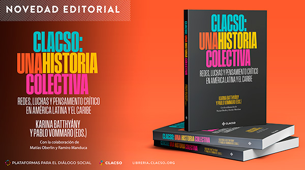 CLACSO, una historia colectiva