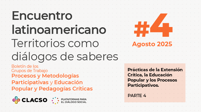  Boletín #4 Encuentro latinoamericano. Territorios como diálogos de saberes