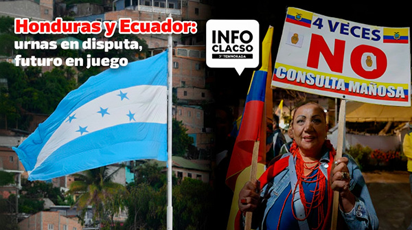  Honduras y Ecuador: urnas en disputa, futuro en juego