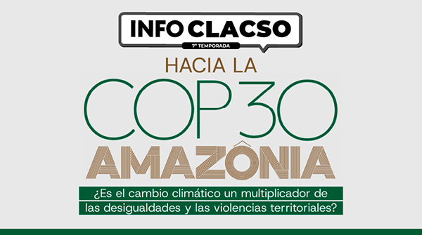  ¿Es el cambio climático un multiplicador de las desigualdades y las violencias territoriales?
