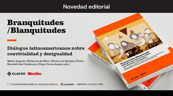  Branquitudes / Blanquitudes