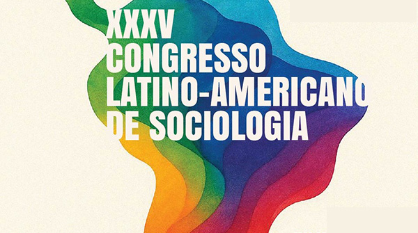  XXXV Congreso Latinoamericano de Sociología