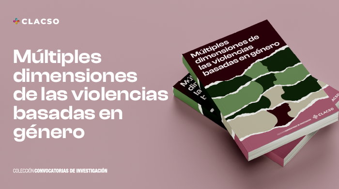  Libro. Múltiples dimensiones de las violencias basadas en género