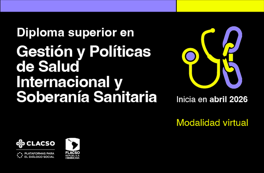  Diploma Superior en Gestión y Políticas de Salud Internacional y Soberanía Sanitaria