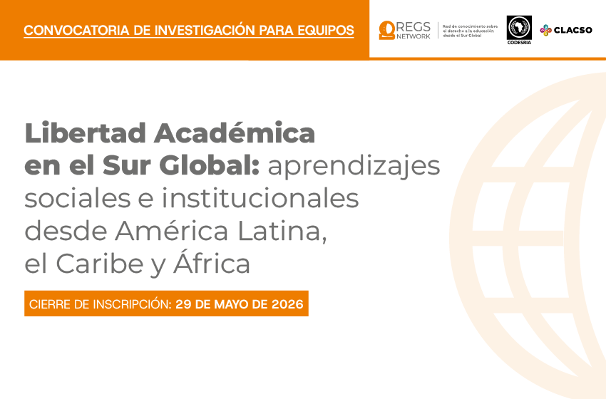  Libertad Académica en el Sur Global: aprendizajes sociales e institucionales desde América Latina, el Caribe y África
