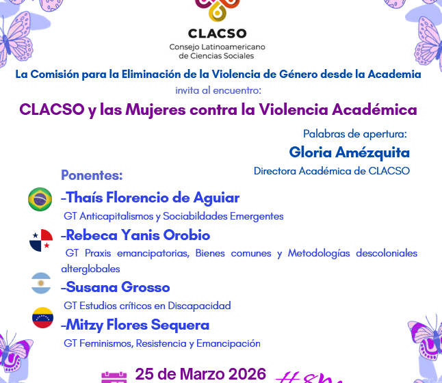  CLACSO y las Mujeres contra la Violencia Académica