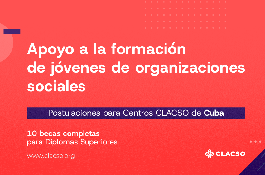  Apoyo a la formación de integrantes de Centros CLACSO Cuba