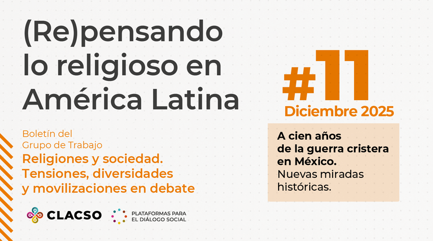  Boletín #11 (Re)pensando lo religioso en América Latina